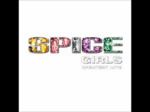 Spice Girls - Headlines (Friendship Never Ends)